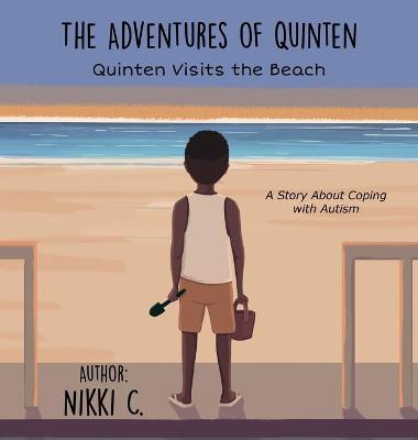 Book cover for Quinten Visits the Beach A Story About Coping with Autism