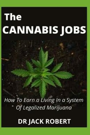 Cover of The Cannabis Jobs