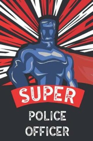 Cover of Super Police Officer