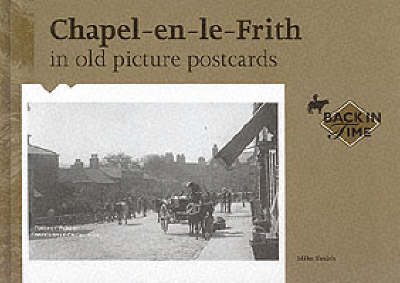 Book cover for Chapel-en-le-Frith in Old Picture Postcards