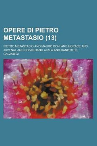 Cover of Opere Di Pietro Metastasio (13)