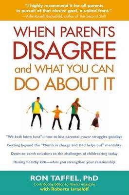 Book cover for When Parents Disagree and What You Can Do about It