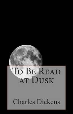 Book cover for To Be Read at Dusk