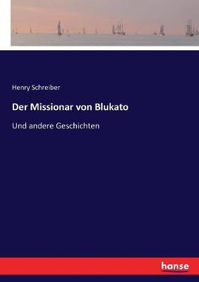 Book cover for Der Missionar von Blukato