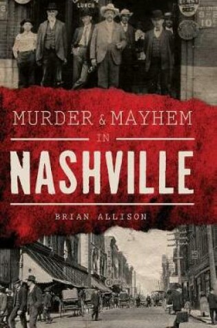 Cover of Murder & Mayhem in Nashville
