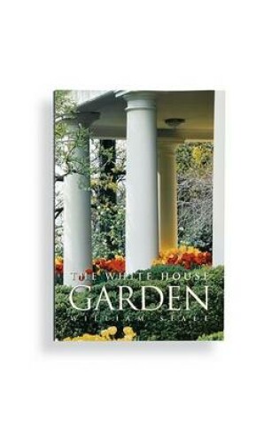 Cover of The White House Garden