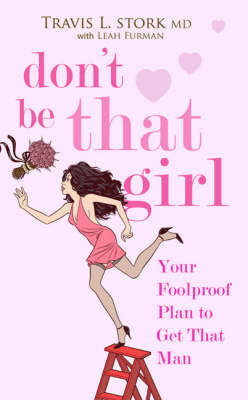 Book cover for Don't Be That Girl