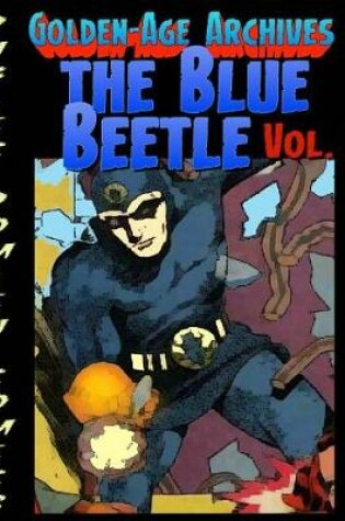 Cover of Blue Beetle Archives