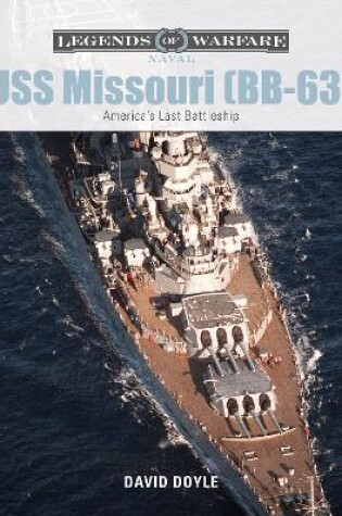 Cover of USS Missouri (BB-63): America's Last Battleship