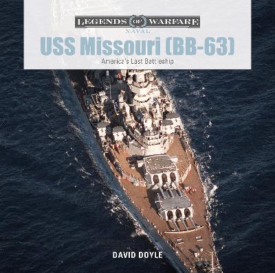 Book cover for USS Missouri (BB-63): America's Last Battleship