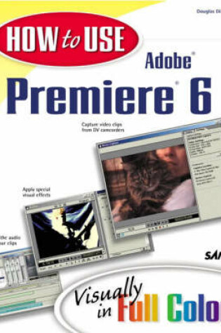 Cover of How to Use Adobe Premiere 6