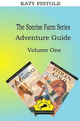 Cover of Sonrise Farm Series Adventure Guide