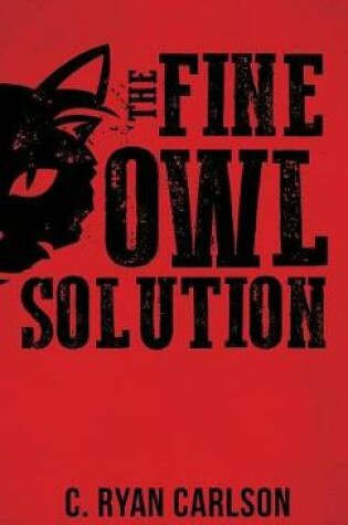 Cover of The Fine Owl Solution