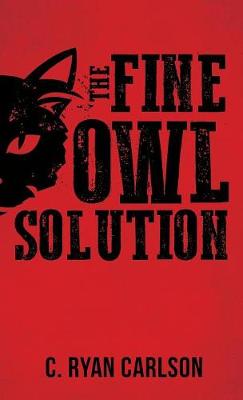 Cover of The Fine Owl Solution