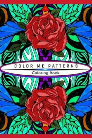 Cover of Color Me Patterns Coloring Book