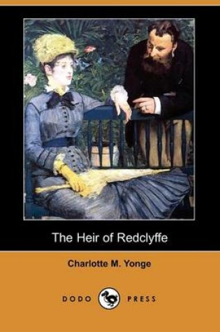 Cover of The Heir of Redclyffe (Dodo Press)