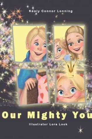 Cover of Our Mighty You