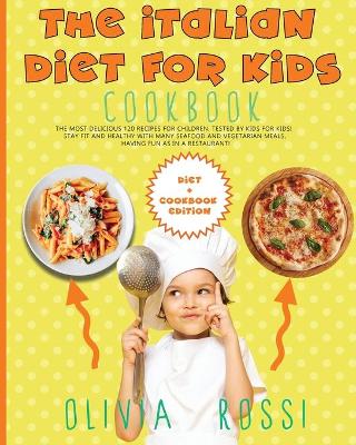 Book cover for Italian Diet for Kids Cookbook