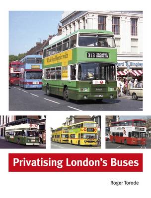 Book cover for Privatising London's Buses