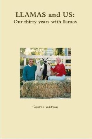 Cover of LLAMAS and US