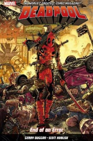 Cover of Deadpool: World's Greatest Vol. 2: End Of An Error