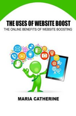 Cover of The Uses of Website Boost