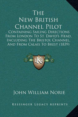 Cover of The New British Channel Pilot