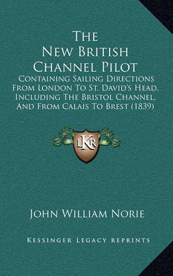 Book cover for The New British Channel Pilot