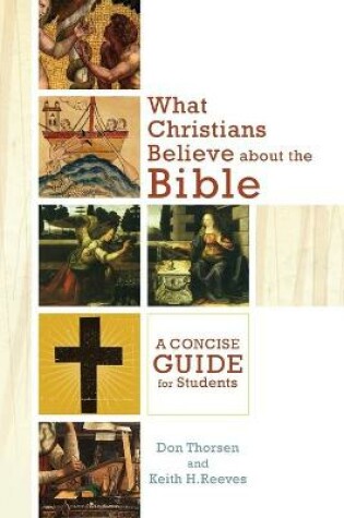 Cover of What Christians Believe about the Bible