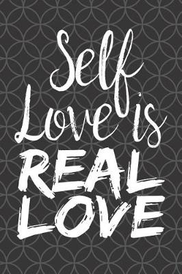 Book cover for Self Love is Real Love