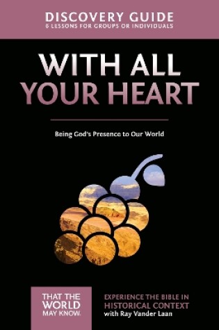 Cover of With All Your Heart Discovery Guide