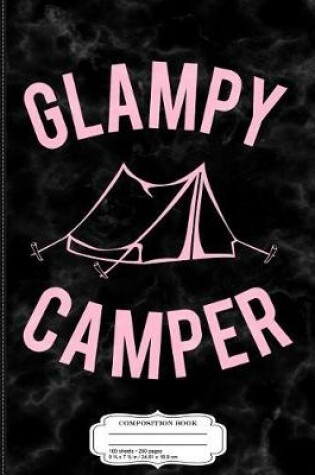 Cover of Glampy Camper Happy Glamper Composition Notebook