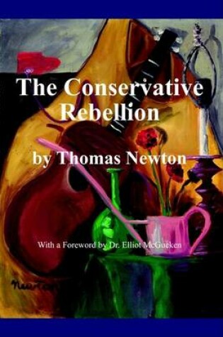 Cover of The Conservative Rebellion