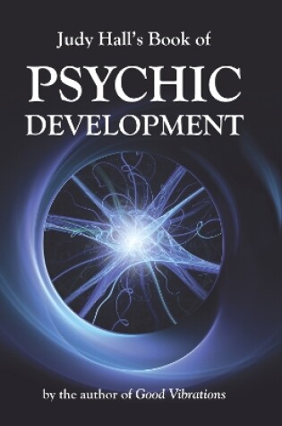 Cover of Judy Hall's Book of Psychic Development