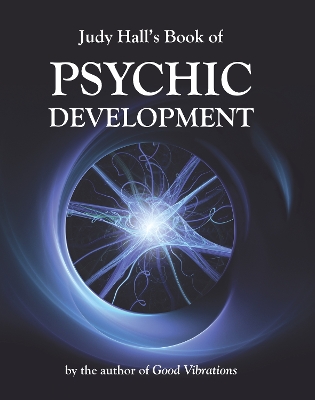 Cover of Judy Hall's Book of Psychic Development