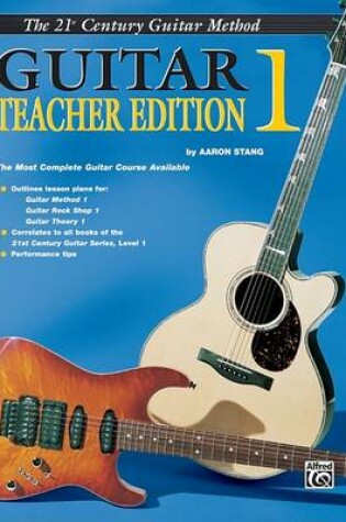 Cover of 21st Century Guitar Teacher Edition 1