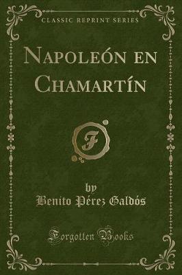 Book cover for Napoleón En Chamartín (Classic Reprint)