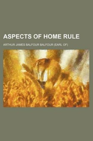 Cover of Aspects of Home Rule