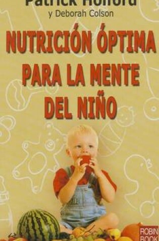 Cover of Nutrici�n �ptima Para La Mente del Ni�o