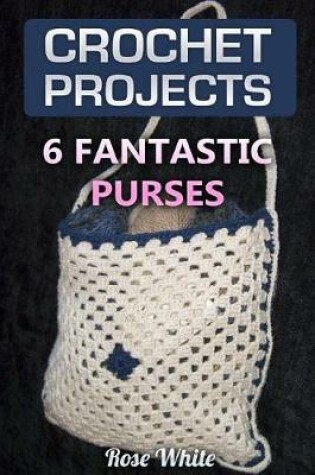 Cover of Crochet Projects