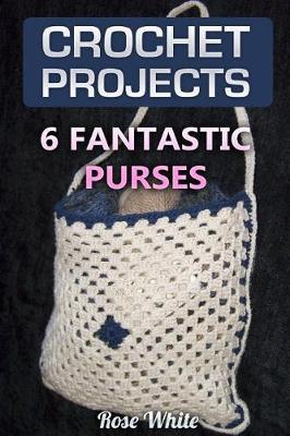 Book cover for Crochet Projects