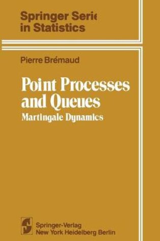 Cover of Point Processes and Queues