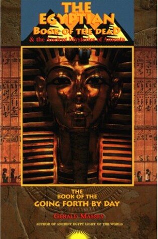 Cover of Egyptian Book of the Dead and the Ancient Mysteries of Amenta