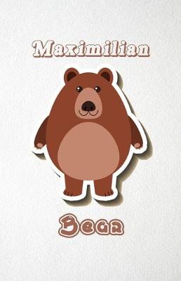 Book cover for Maximilian Bear A5 Lined Notebook 110 Pages