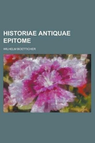 Cover of Historiae Antiquae Epitome