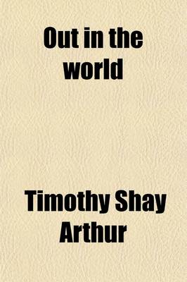 Book cover for Out in the World; A Novel