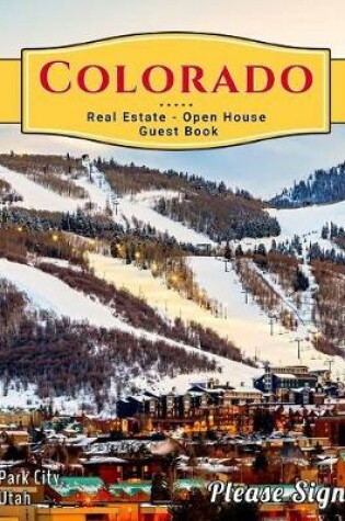 Cover of Colorado Real Estate Open House Guest Book