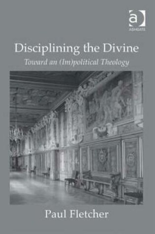 Cover of Disciplining the Divine