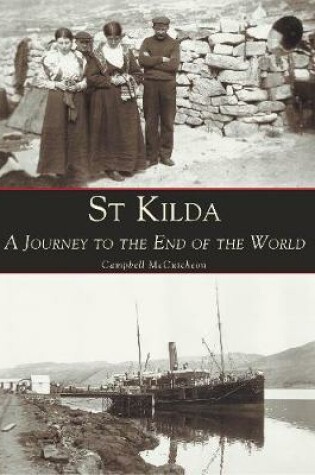 Cover of St Kilda A Journey to the End of the World