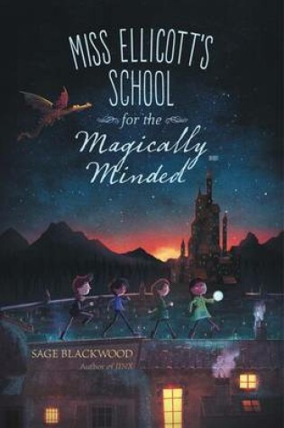 Cover of Miss Ellicott's School for the Magically Minded